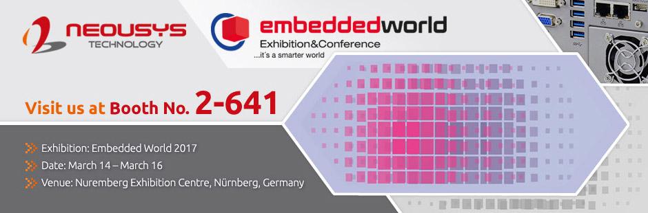 Join Neousys Technology At Embedded World 2017!